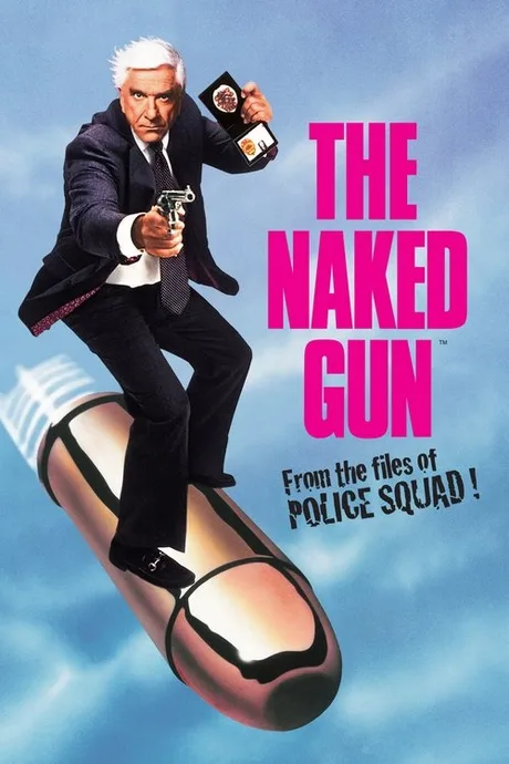 Cover of The Naked Gun: From the Files of Police Squad!