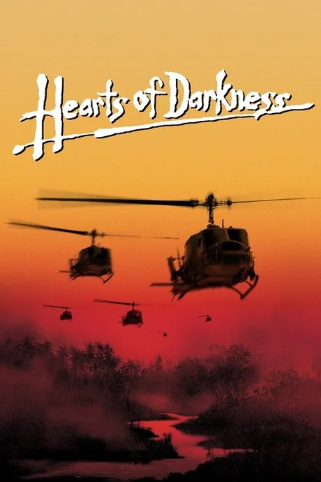 Cover of Hearts of Darkness: A Filmmaker's Apocalypse