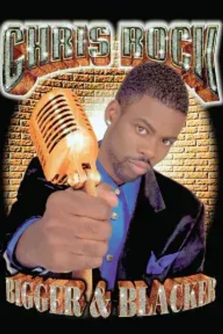 Cover of Chris Rock: Bigger & Blacker